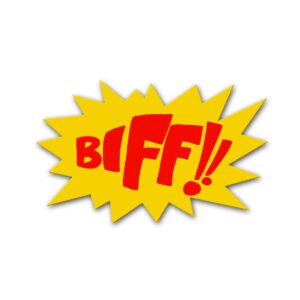 "Biff!!" Sign